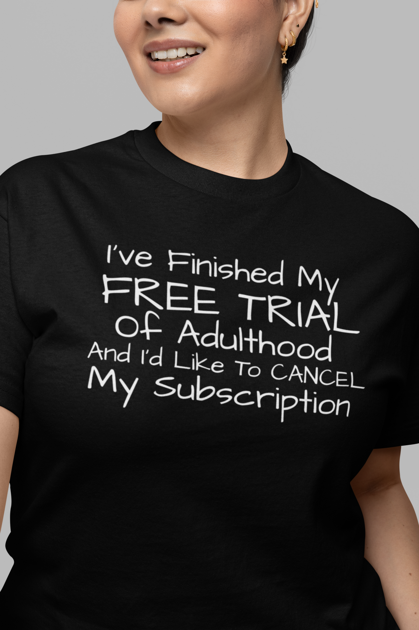 I've Finished My Free Trial of Adulthood Shirt, Funny Sarcastic T, Gift for Her, Gift for Him, Funny T Shirt, Adulting Humor, Funny Adult Shirt - Rezilliant Apparel