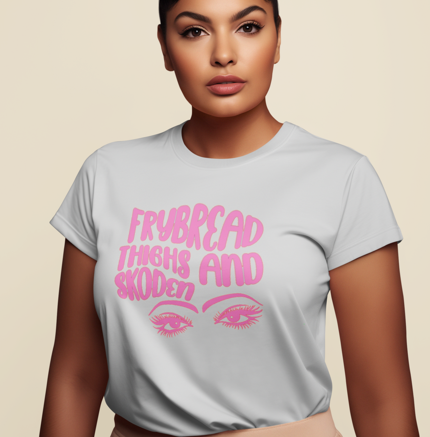 Frybread Thighs and Skoden Eyes - Native American T Shirt (multiple color options) - Rezilliant Apparel