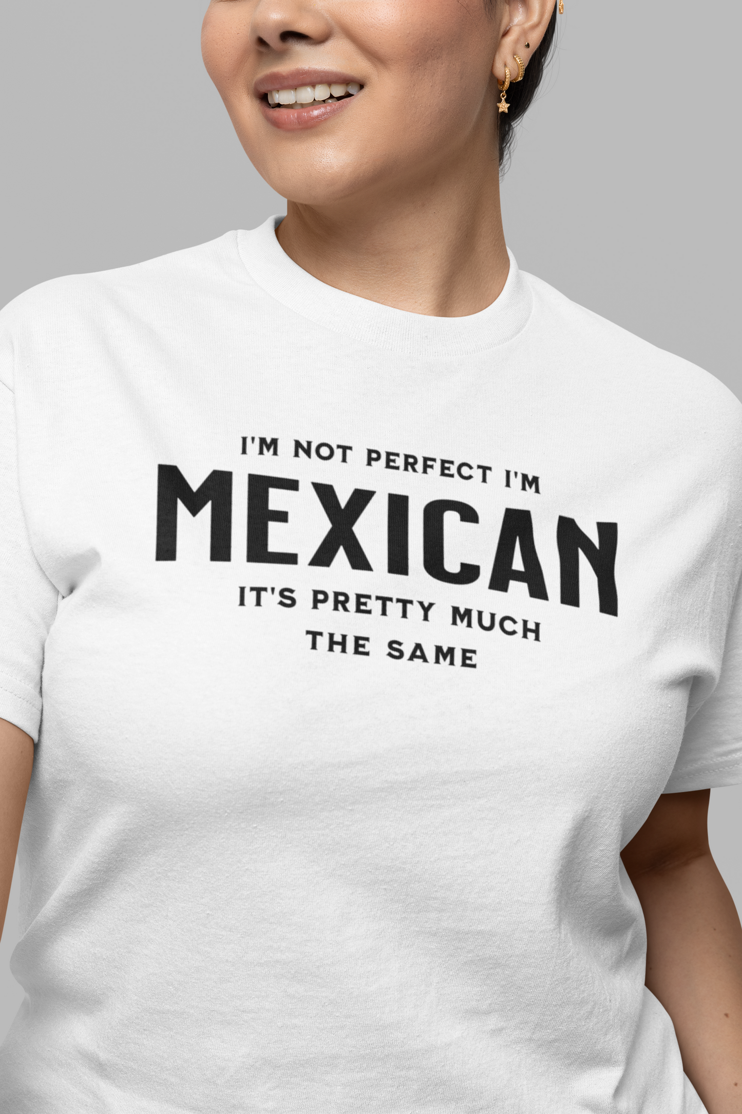 I'm Not Perfect I'm Mexican Tee, gift shirt, Mexican American Shirt, Funny Mexican Sarcastic Tee, Gift for Her, Gift for Him, Funny T Shirt Tee, Mexican Shirt, Funny Mexican Sarcastic Tee, Funny T Shirt - Rezilliant Apparel