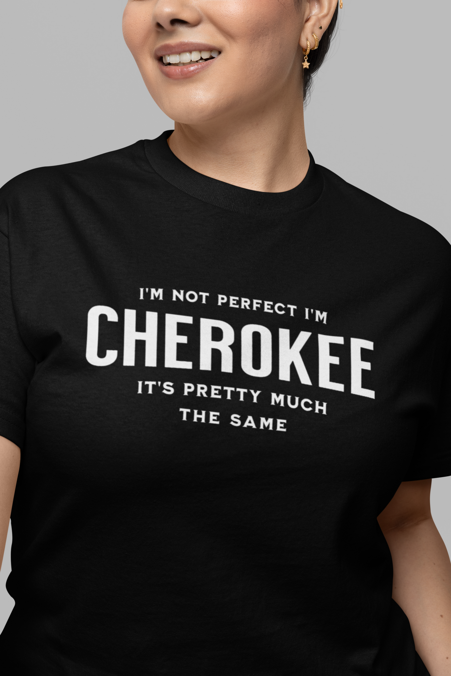 I'm Not Perfect I'm Cherokee Tee, gift shirt, Native American Shirt, Funny Native Sarcastic Tee, Gift for Her, Gift for Him, Funny T Shirt Tee, Native American Shirt, Funny Native Sarcastic Tee, Funny T Shirt - Rezilliant Apparel