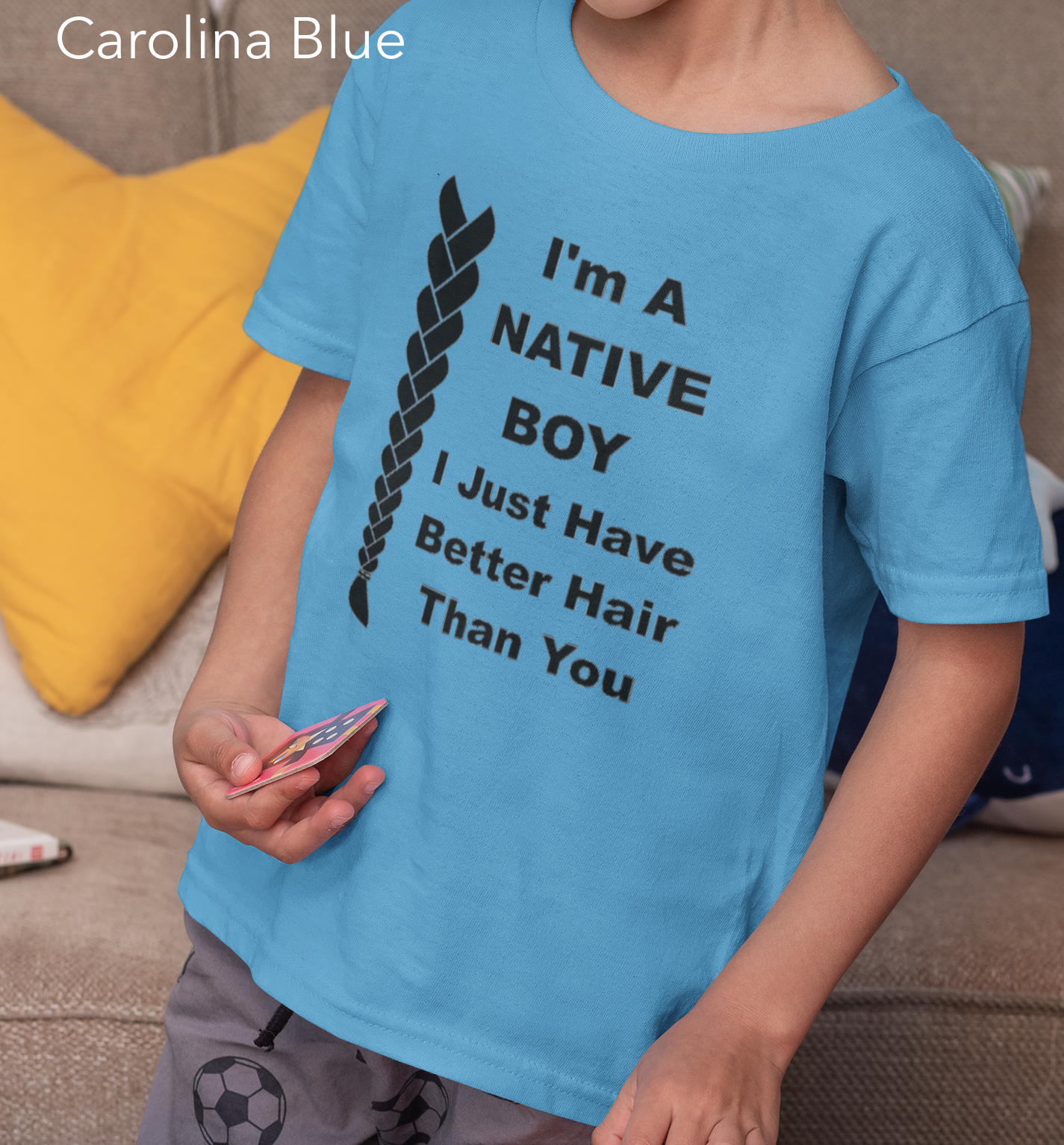 I'm A Native Boy I Just Have Better Hair Than You Native American Youth Shirt - Rezilliant Apparel
