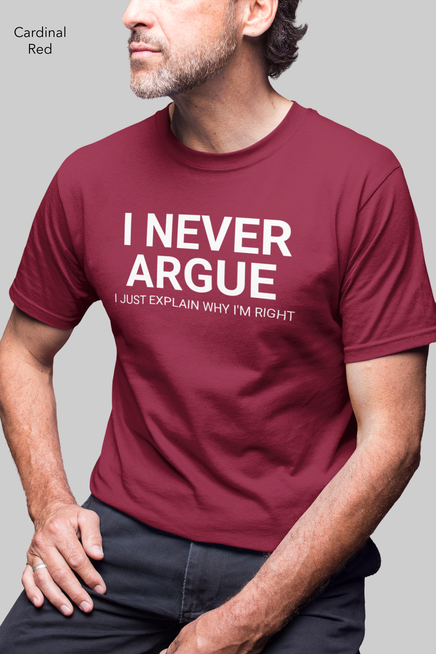 I never argue I just explain why I'm right funny sarcastic offensive shirt