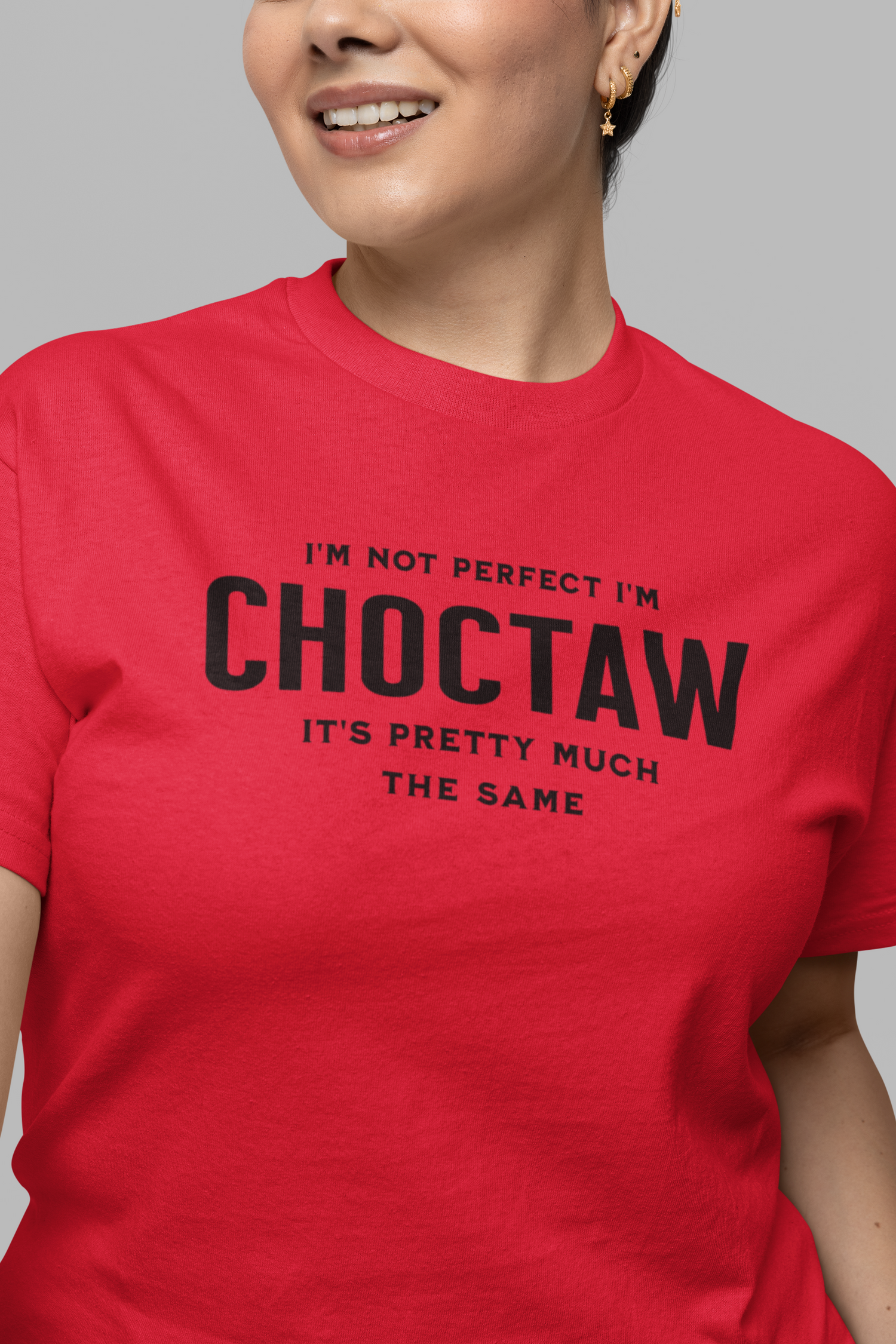 I'm Not Perfect I'm Choctaw Tee, gift shirt, Native American Shirt, Funny Native Sarcastic Tee, Gift for Her, Gift for Him, Funny T Shirt Tee, Native American Shirt, Funny Native Sarcastic Tee, Funny T Shirt - Rezilliant Apparel
