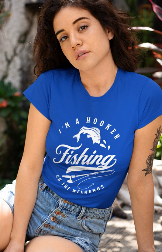 I'm a Hooker on the Weekends (multiple color options) - Rezilliant Apparel