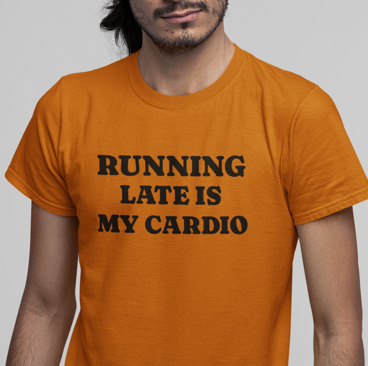 Running Late Is My Cardio Sarcastic T Shirt Funny T Shirt